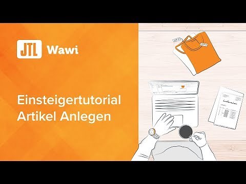 JTL Einsteigertutorial: Artikel anlegen