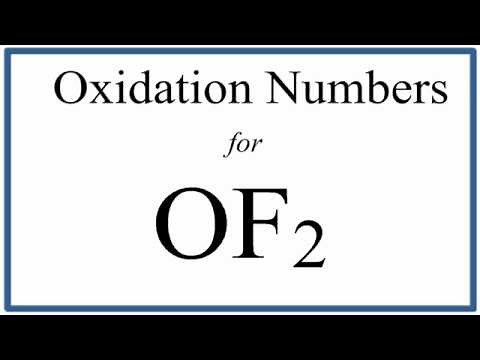 How to find the Oxidation Number for O in OF2