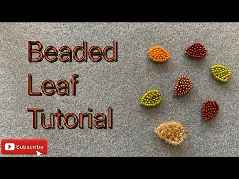 Beaded Leaf Tutorial