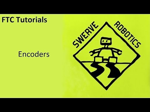 FTC Tutorials: Encoders