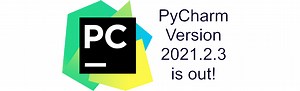 PyCharm 2021.2.3 Is Out! #Python #PyCharm