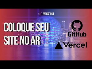 Como Hospedar seu site HTML, CSS, e JavaScript na Vercel com o GitHub