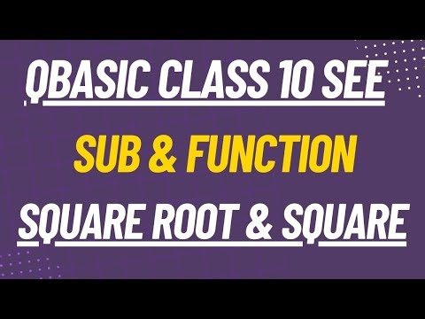 QBASIC Class 10 | Square and Square Root Program Using SUB & FUNCTION | Step-by-Step