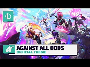 Against All Odds - Anima Squad 2024 Official Theme - League of Legends