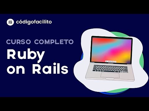 Curso completo de introducción a Ruby on Rails.