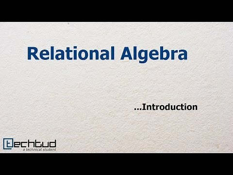 Introduction to Relational Algebra | Database Management System