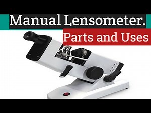 How to use Manual lensometer(Nikon OL-5A). It's parts and functions