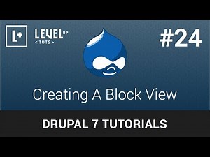 Drupal Tutorials #24 - Creating A Block View