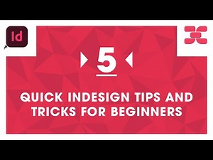5 Quick Adobe InDesign Tips & Tricks for Beginners!