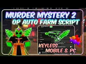 👻KEYLESS MM2 SCRIPT 👻 | AUTOFARM,SKIN CHANGER,KILL ALL | 🎃UPDATED 2025 🎃