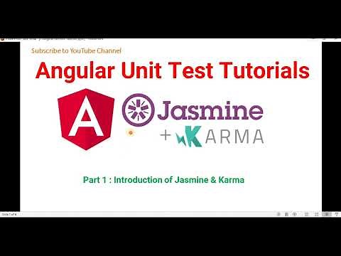 Part 1 : Introduction of Jasmine & Karma | Angular unit test case Tutorials with Jasmine & Karma