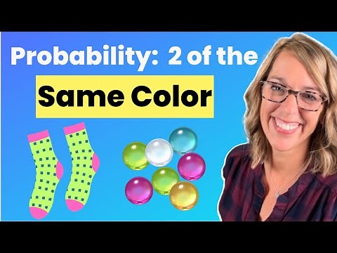 Probability Without Replacement of Drawing 2 of the Same Color Socks and Marbles