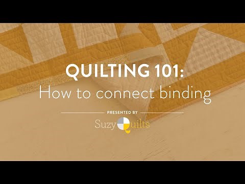 Quilting 101: How to connect binding