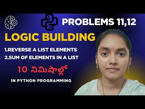 LOGIC Building - Reverse a list and Sum of elements in Python | Python Interview Questions #coding