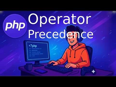 Lesson 8 | PHP Operator Precedence 2026 | Understand Which Math Ops Run First