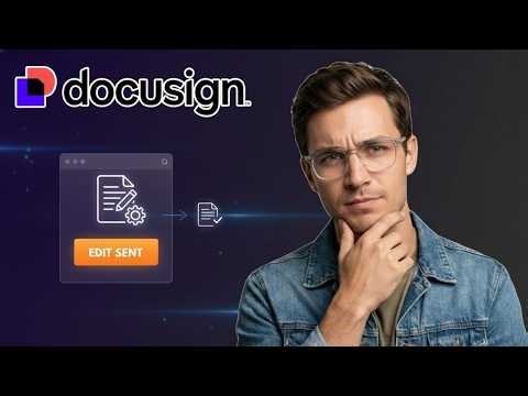 Cómo Editar DocuSign Después de Enviar (Guía Completa 2026)