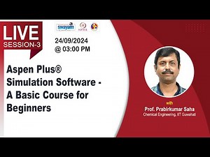 Aspen Plus® Simulation Software - A Basic Course For Beginners