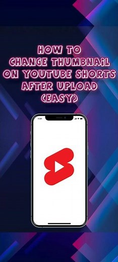 How to Change Thumbnail on YouTube Shorts After Upload (Easy Tutorial)