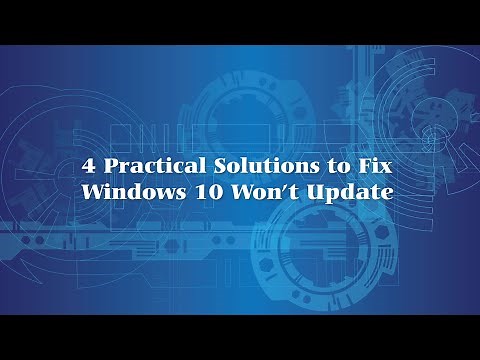 4 Practical Solutions to Fix Windows 10 Won’t Update
