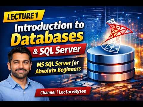 Database System Lecture 1 | Introduction to Databases, SQL & SQL Server (Beginner Guide)