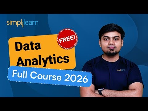 Data Analytics Full Course 2026 [FREE COURSE] | Data Analytics Projects For Beginners | Simplilearn