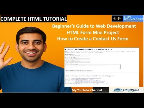 HTML Tutorials Mini Project - How to create Contact Us Form - ChiPi Technologies