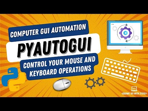 PyAutoGUI - Computer GUI automation using Python (Control mouse and keyboard)