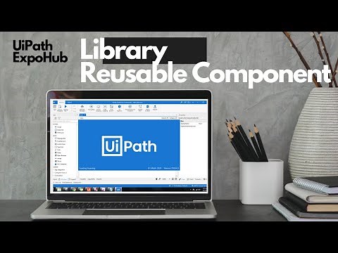 UiPath Tutorial | UiPath Tutorial For Beginners - Library | ExpoHub
