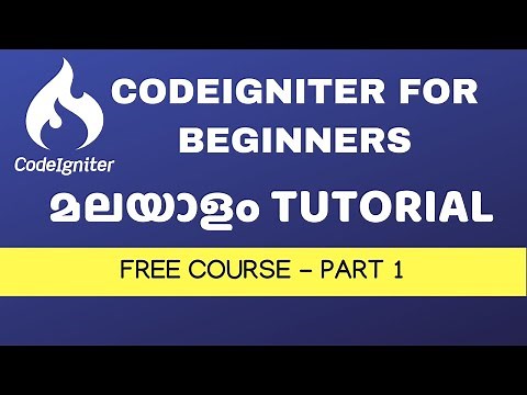 Codeigniter Basics Malayalam Crash course part 1