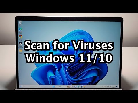 How to Scan for Viruses on Windows 11 or 10 PC