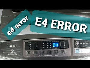 how to repair E4 error of media washing machine 10kg