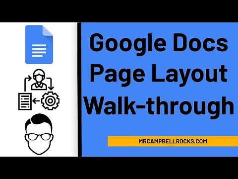 Google Docs Page Layout Walkthrough
