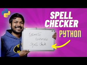 Create your Own SpellChecker with Python | Python Project in 10 minutes