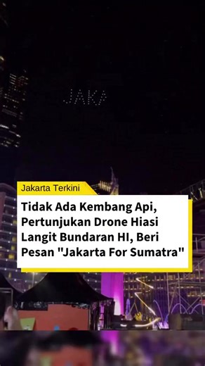 Beda dari tahun-tahun sebelumnya, pergantian tahun 2026 dilarang menggunakan kembang api karena Indonesia masih dalam suasana duka Sumatra. Pertunjukan drone menjadi salah satu rangkaian acara dalam perayaan malam Tahun Baru 2025 di Bundaran Hotel Indonesia (HI), Menteng, Jakarta Pusat. Source kewtiaugoreng Credit JakartaTerkini #malamtahunbaru #jakarta #indonesia