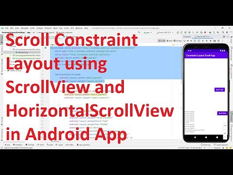 How to make constraint layout scrollable using ScrollView/ HorizontalScrollView in your Android App?