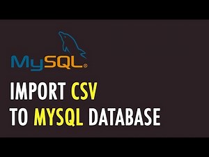 Import CSV to MySQL Database