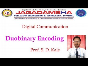 Duobinary Encoding | Digital Communication | Prof. S. D. Kale