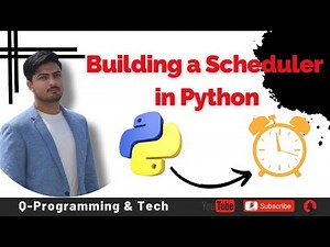How to Build a Scheduler in Python: A Step-by-Step Guide
