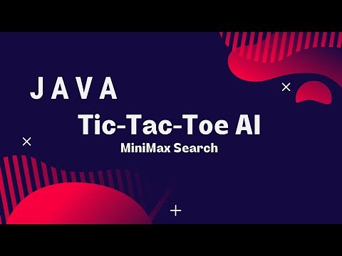 Tic-Tac-toe AI in Java (MiniMax Search)