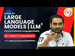 Lec 03 | Introduction to Statistical Language Models