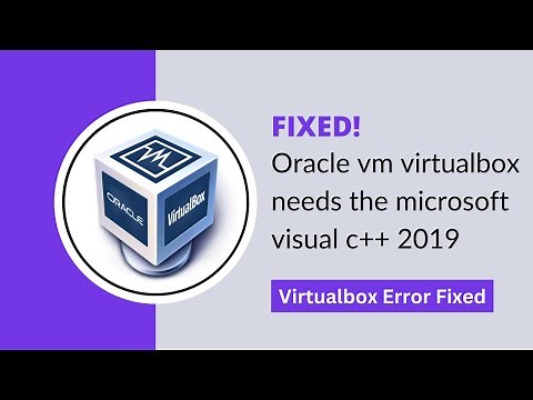 oracle vm virtualbox needs the microsoft visual c++ redistributable package