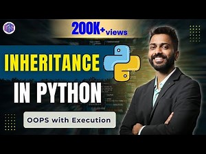 Lec-59: Inheritance👨‍👧‍👦 in OOPS with Execution | Complete Inheritance Concept in Python 🐍