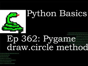Python Basics Pygame Draw Circle Method