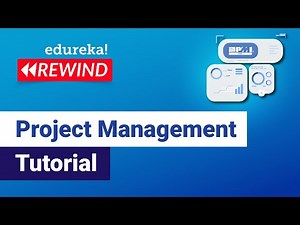 Project Management 101 | PMP Tutorial for Beginners | Project Management training| Edureka