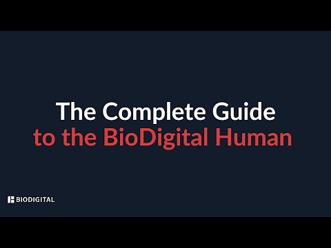 The Complete Guide to the BioDigital Human