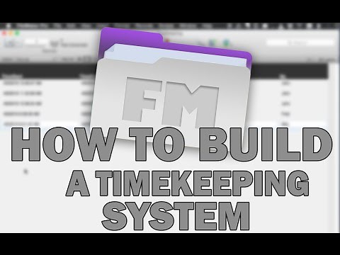 FileMaker Pro Tutorials | How to Build a Timekeeping System