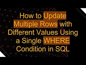 How to Update Multiple Rows with Different Values Using a Single WHERE Condition in SQL
