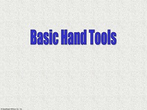 Basic Hand Tools - SlideServe