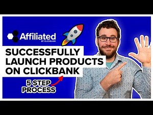 How To Successfully Launch a Product on ClickBank 2021