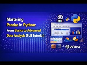 Comprehensive Pandas Tutorial in Python: Data Analysis from Beginner to Advanced